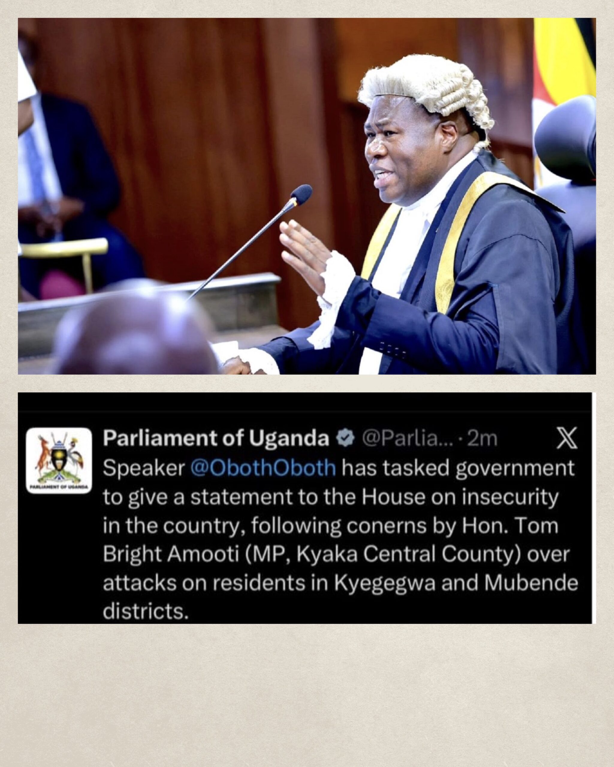Speaker Oboth Tasks Government to Explain Rising Insecurity in Kyegegwa, Mubende